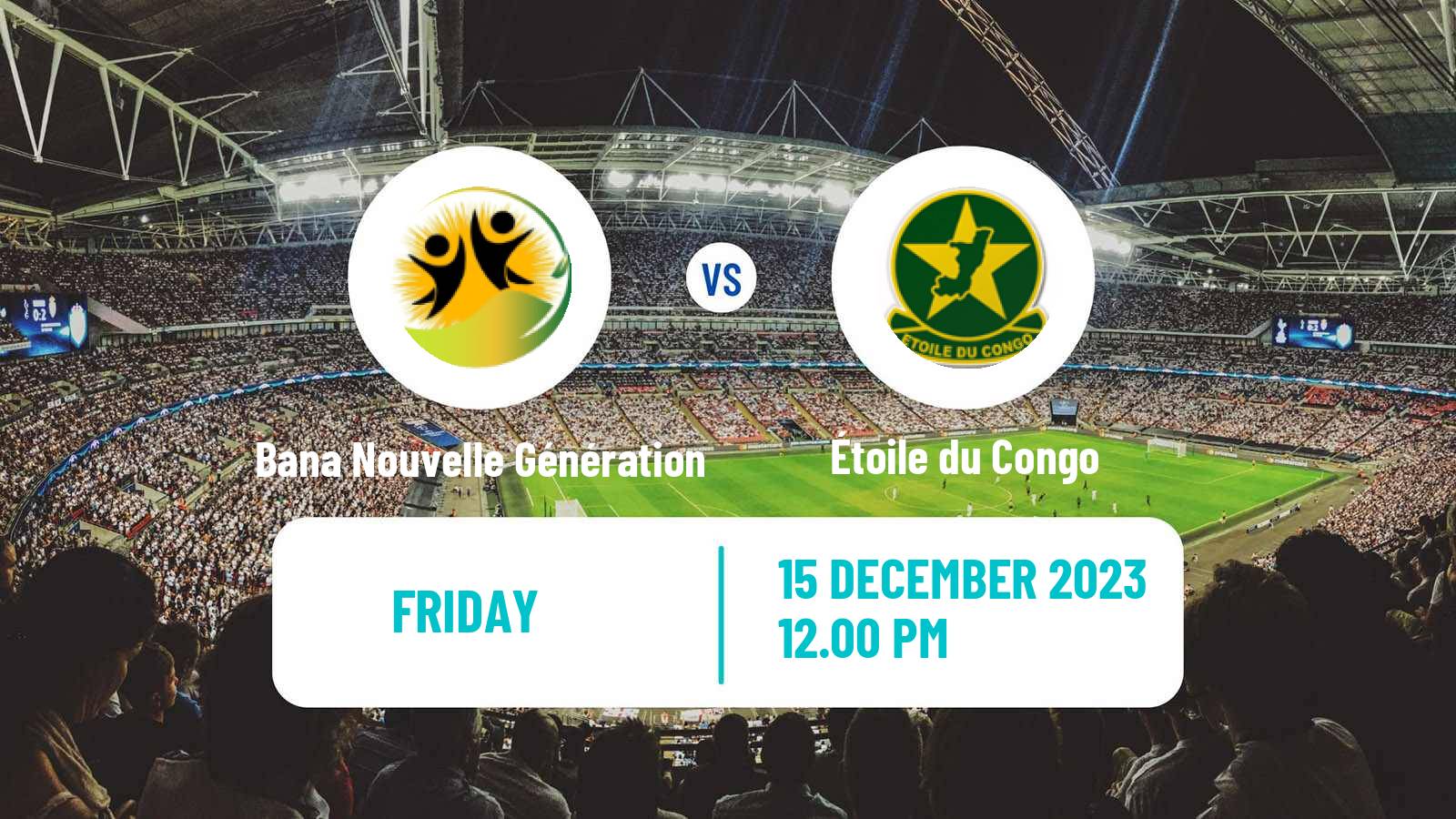 Soccer Congo Ligue 1 Bana Nouvelle Génération - Étoile du Congo