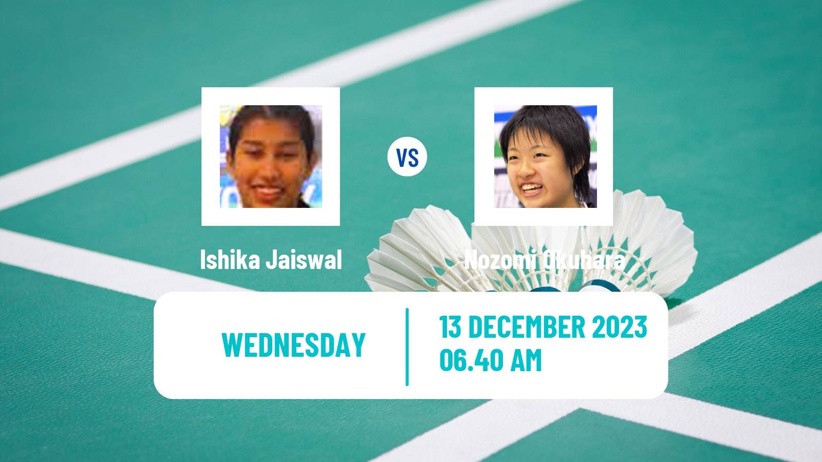 Badminton BWF World Tour Odisha Masters Women Ishika Jaiswal - Nozomi Okuhara
