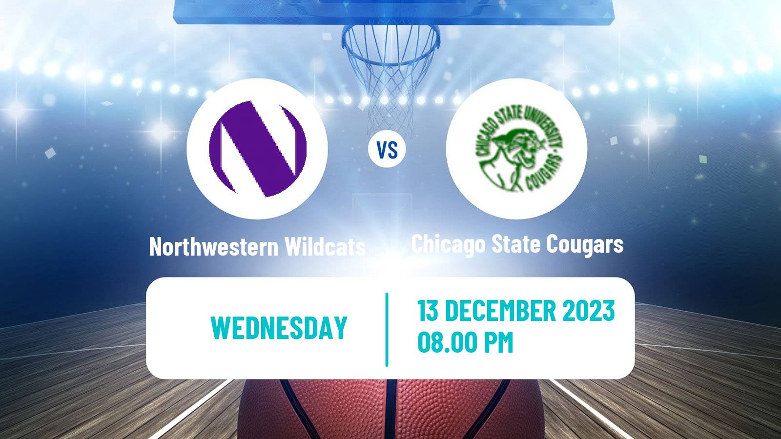 Basketball NCAA College Basketball Northwestern Wildcats - Chicago State Cougars