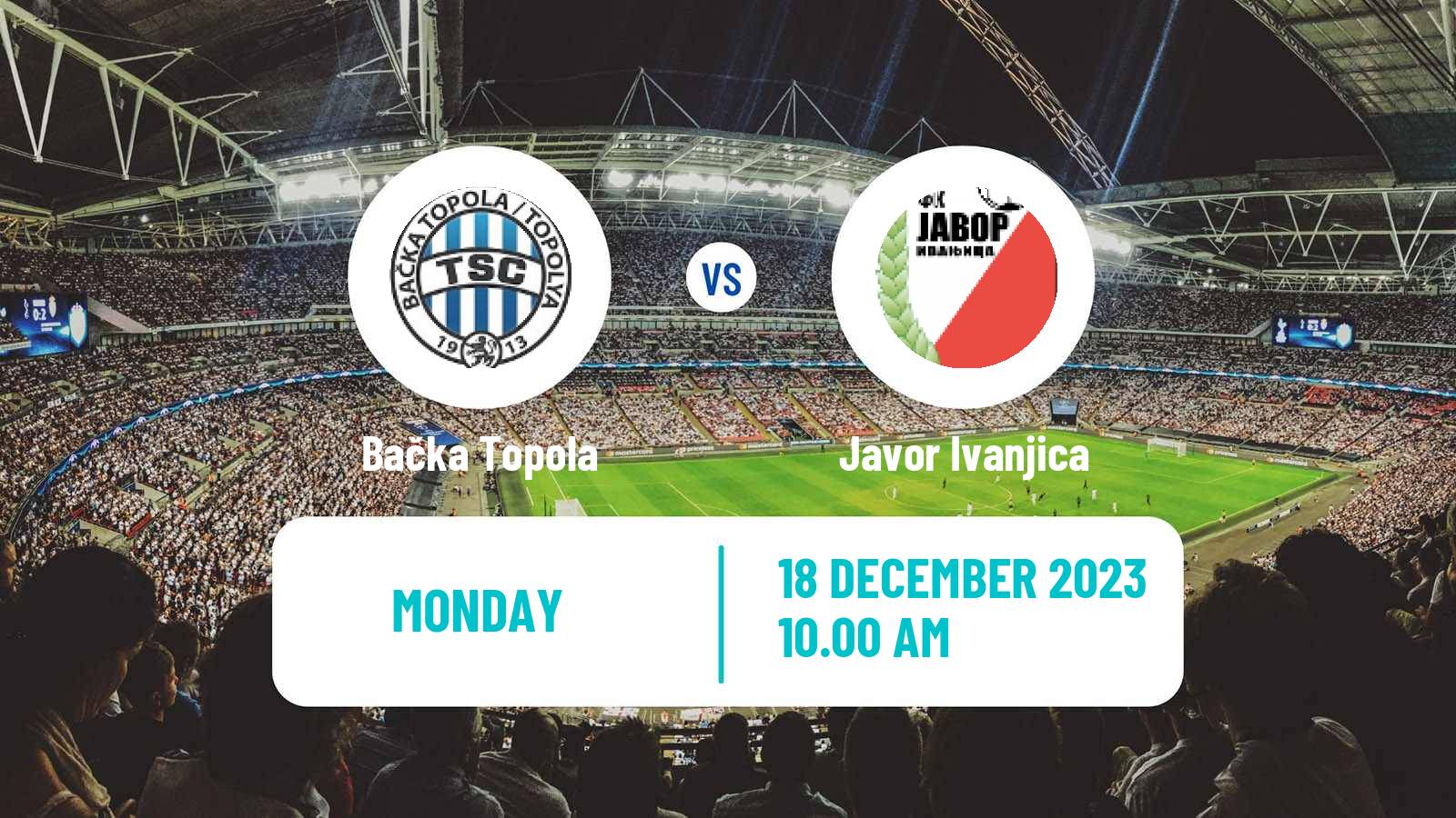 Soccer Serbian Superliga Bačka Topola - Javor Ivanjica