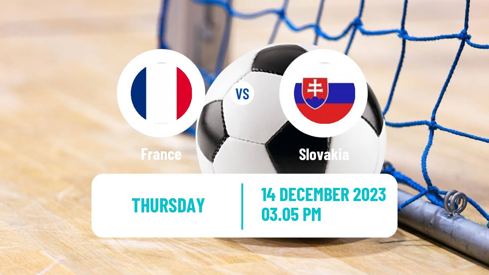 Futsal Futsal World Cup France - Slovakia