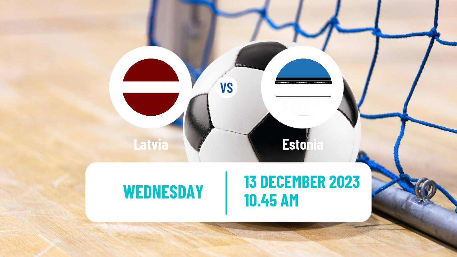 Futsal Friendly International Futsal Latvia - Estonia