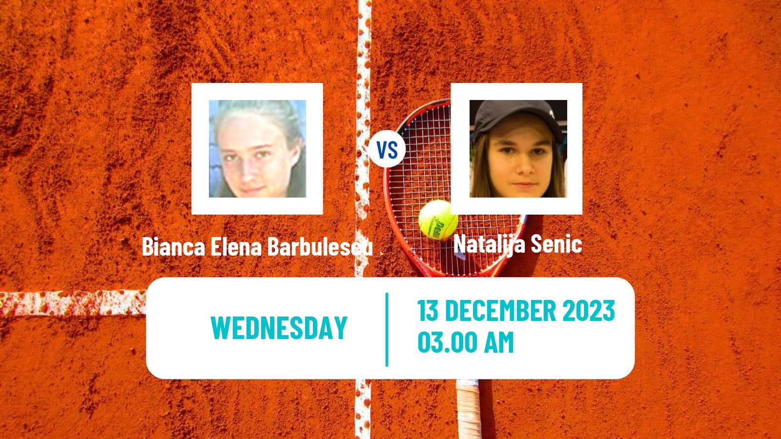Tennis ITF W15 Antalya 22 Women Bianca Elena Barbulescu - Natalija Senic