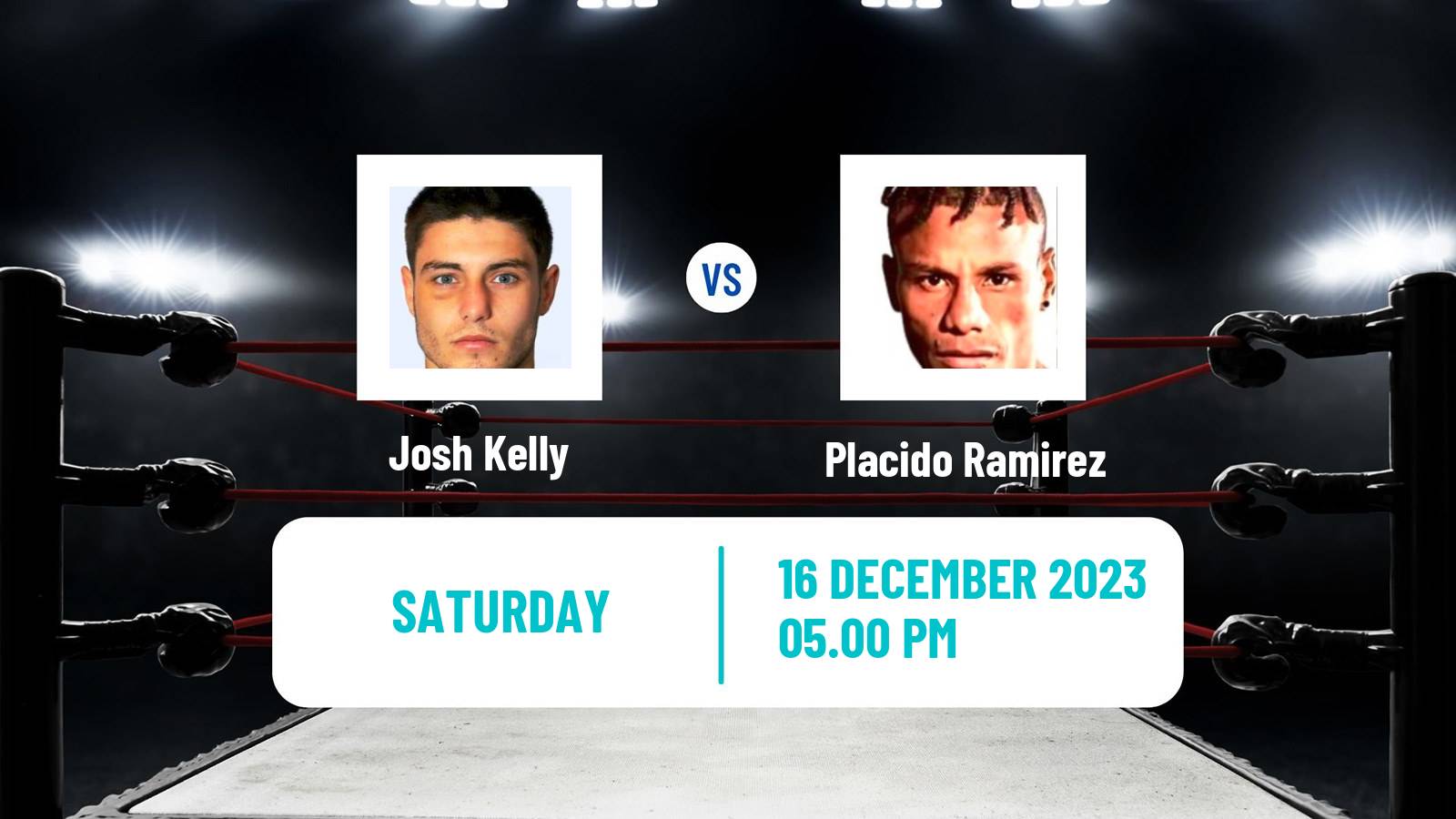 Boxing Super Welterweight Others Matches Men Josh Kelly - Placido Ramirez