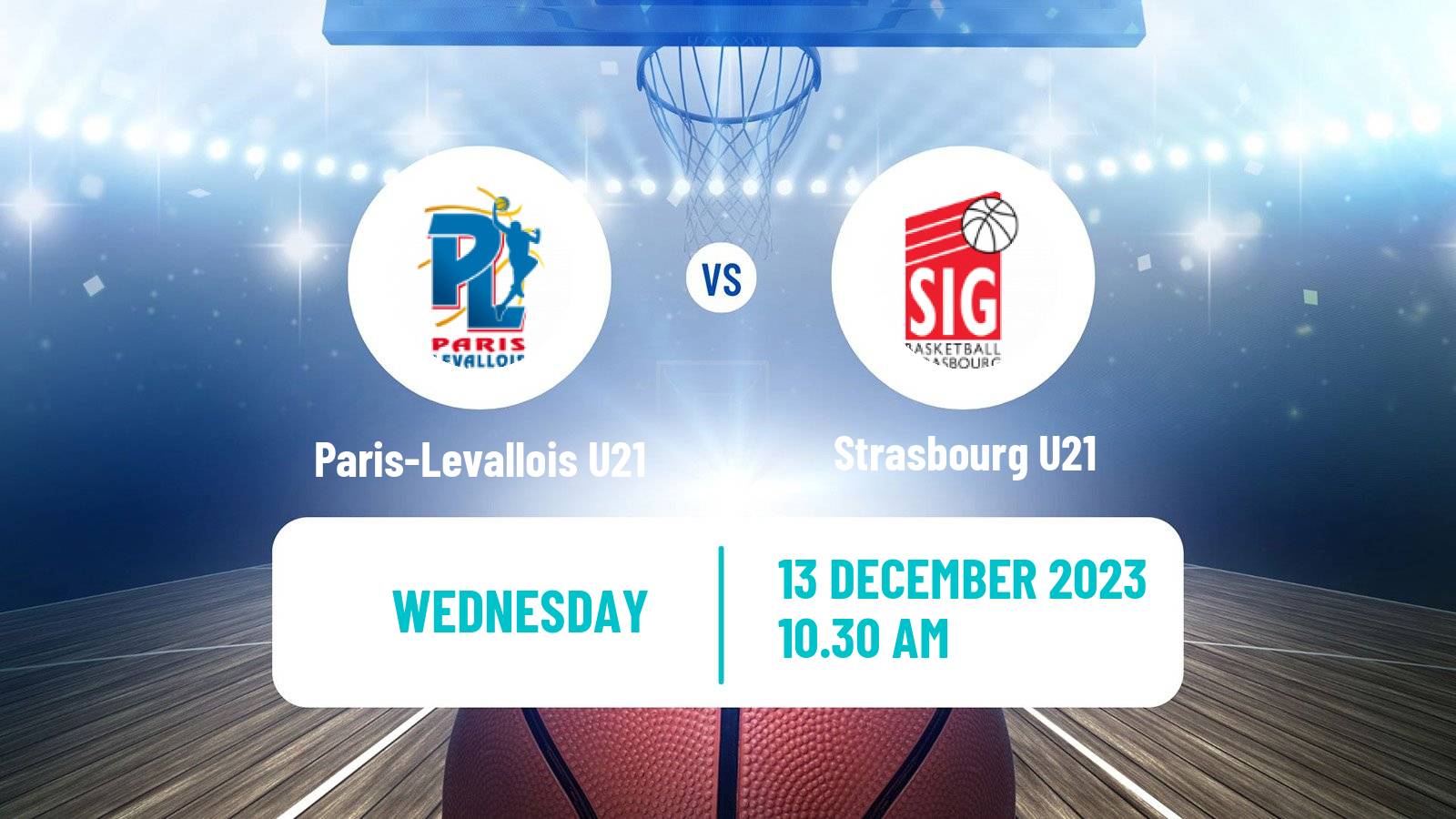 Basketball French Espoirs U21 Basketball Paris-Levallois U21 - Strasbourg U21