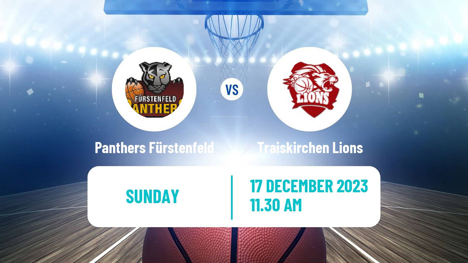 Basketball Austrian Superliga Basketball Panthers Fürstenfeld - Traiskirchen Lions