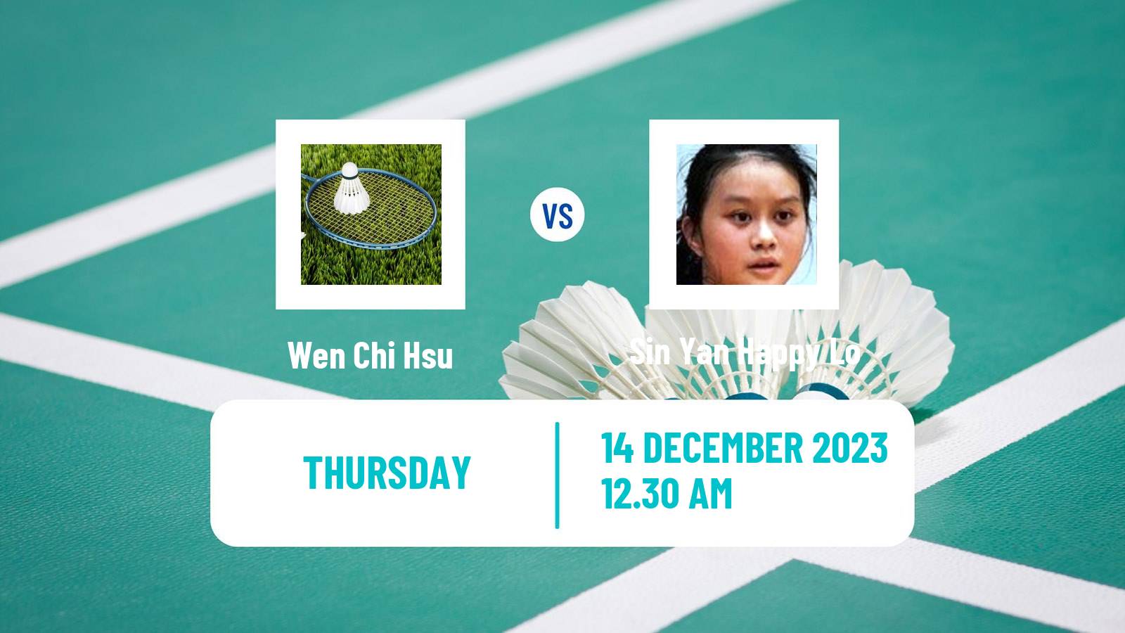 Badminton BWF World Tour Odisha Masters Women Wen Chi Hsu - Sin Yan Happy Lo