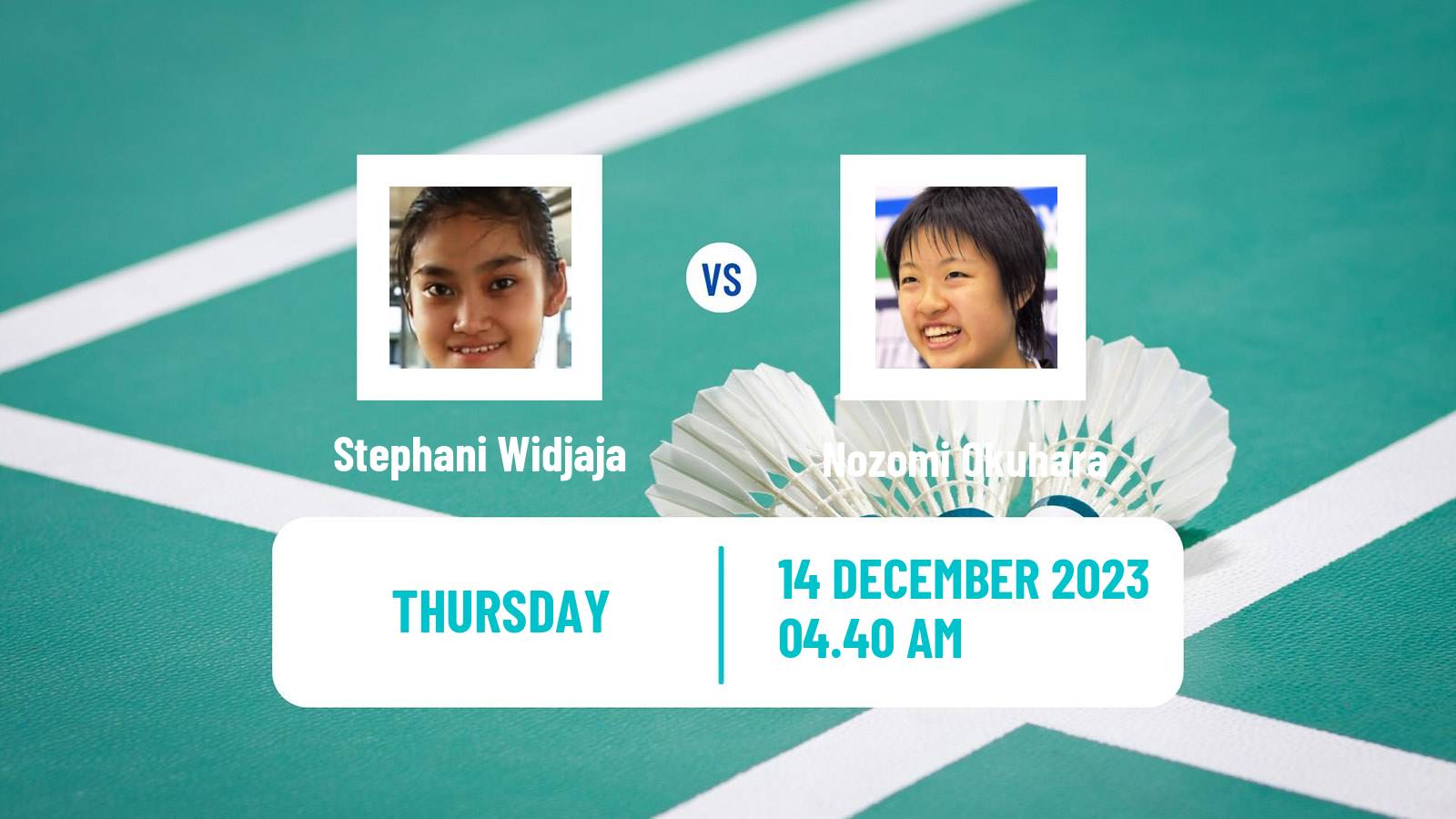 Badminton BWF World Tour Odisha Masters Women Stephani Widjaja - Nozomi Okuhara