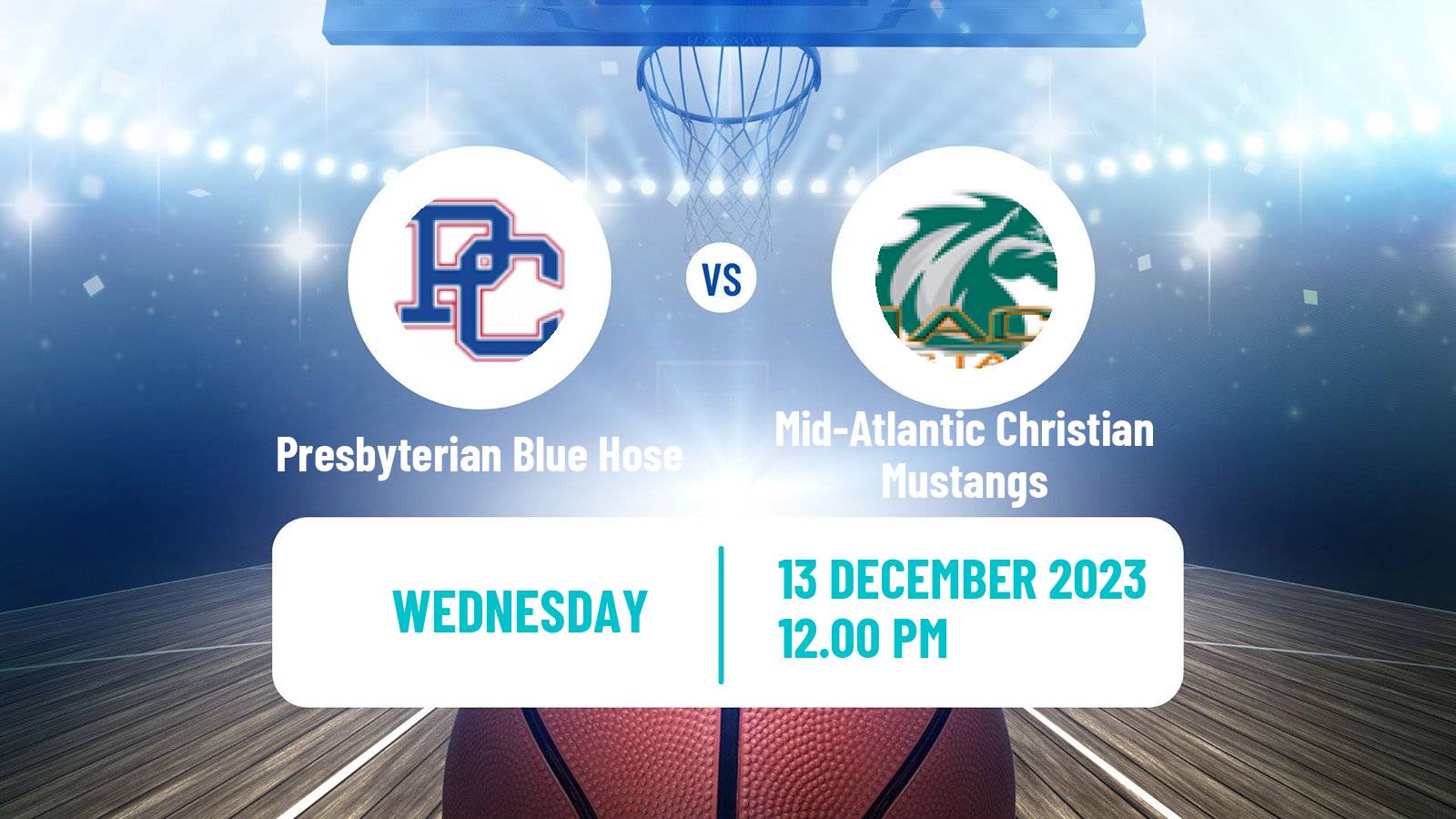 Basketball NCAA College Basketball Presbyterian Blue Hose - Mid-Atlantic Christian Mustangs
