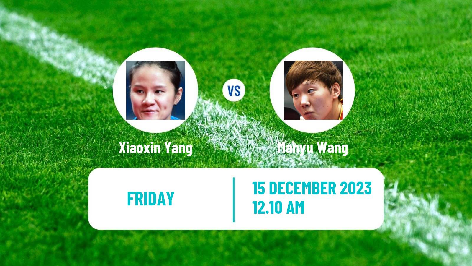 Table tennis Wtt Finals Women Xiaoxin Yang - Manyu Wang