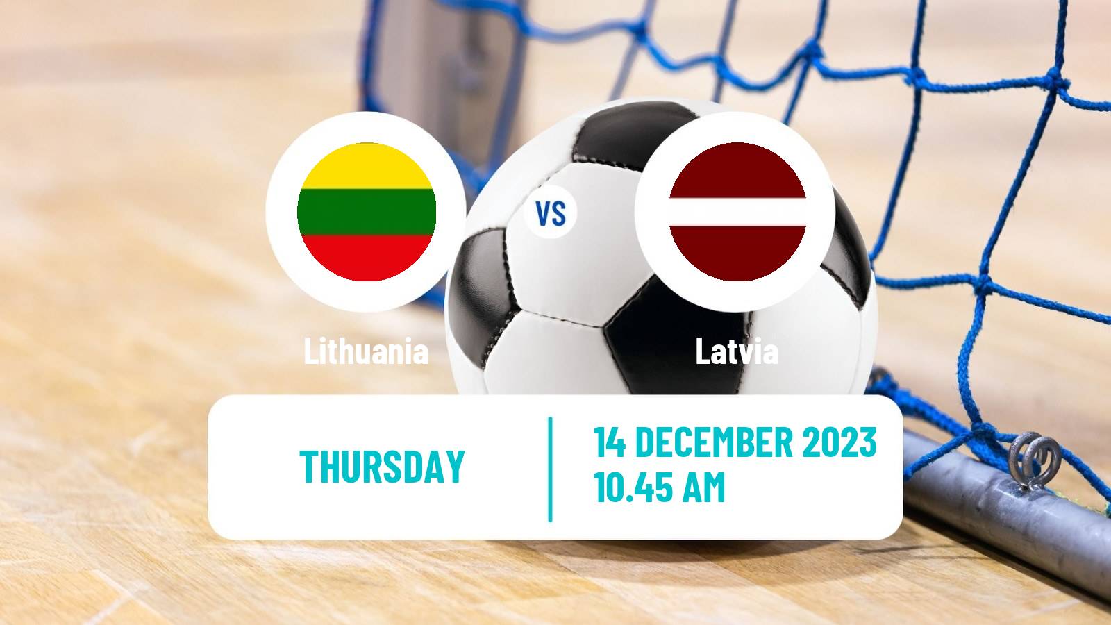 Futsal Friendly International Futsal Lithuania - Latvia