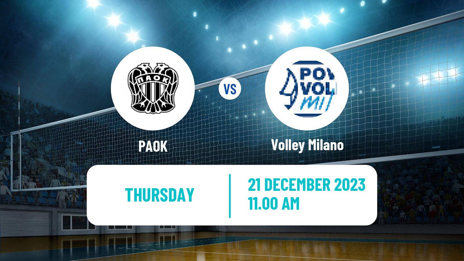 Volleyball CEV Cup PAOK - Volley Milano