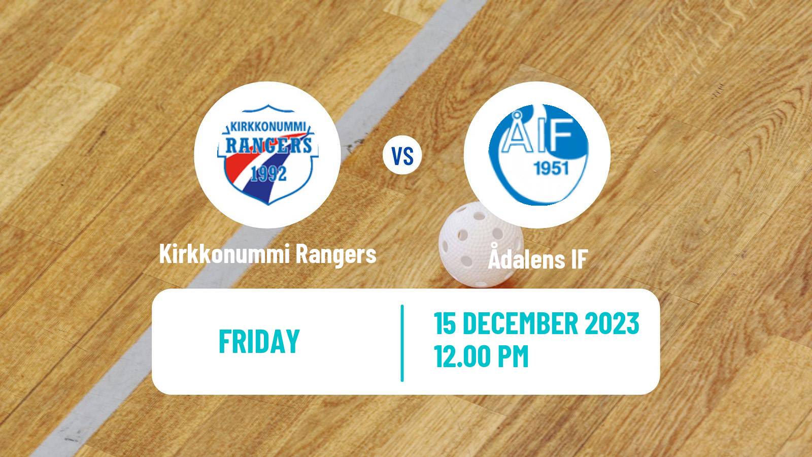 Floorball Finnish Divari Kirkkonummi Rangers - Ådalens IF