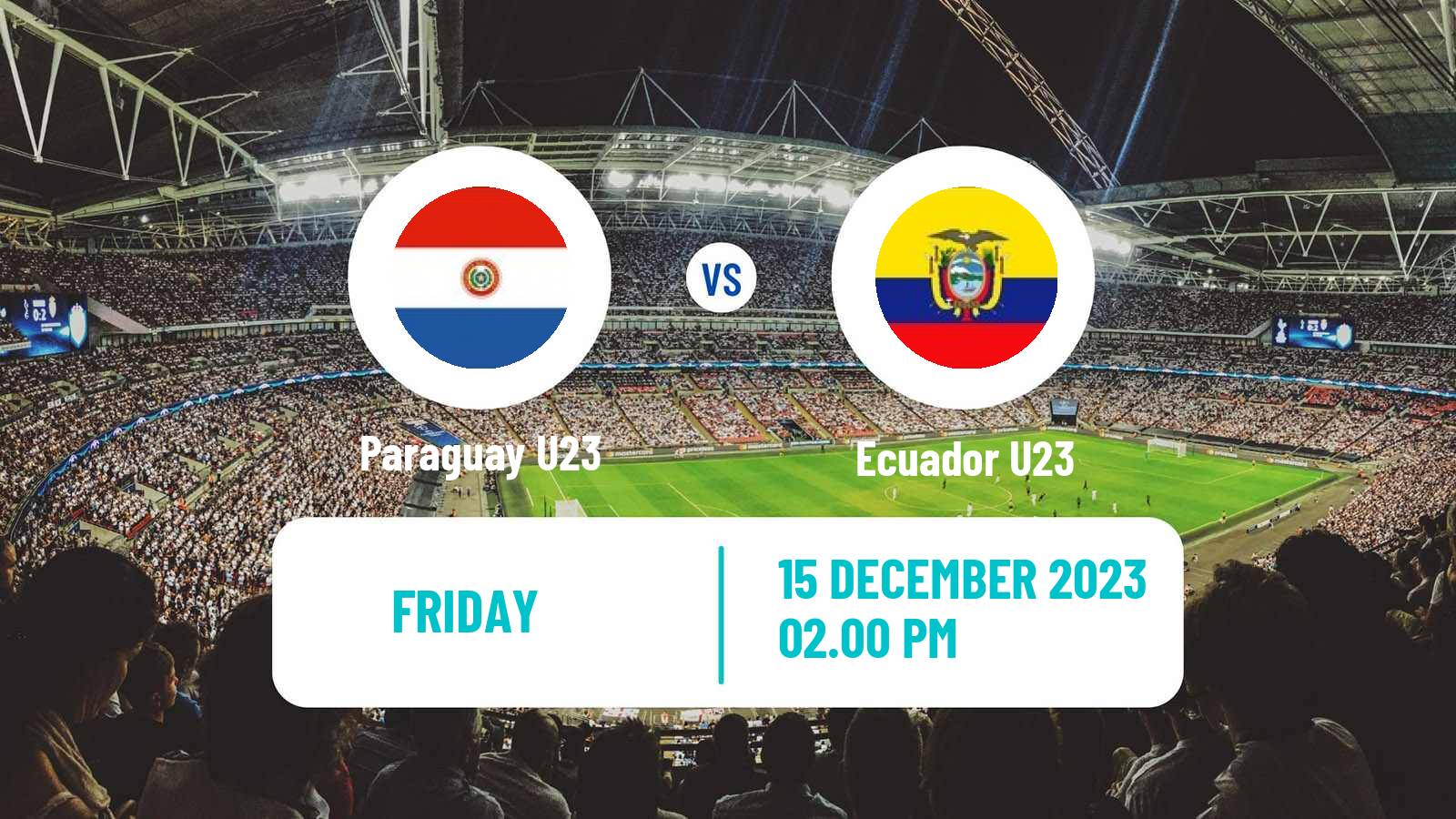 Soccer Friendly Paraguay U23 - Ecuador U23