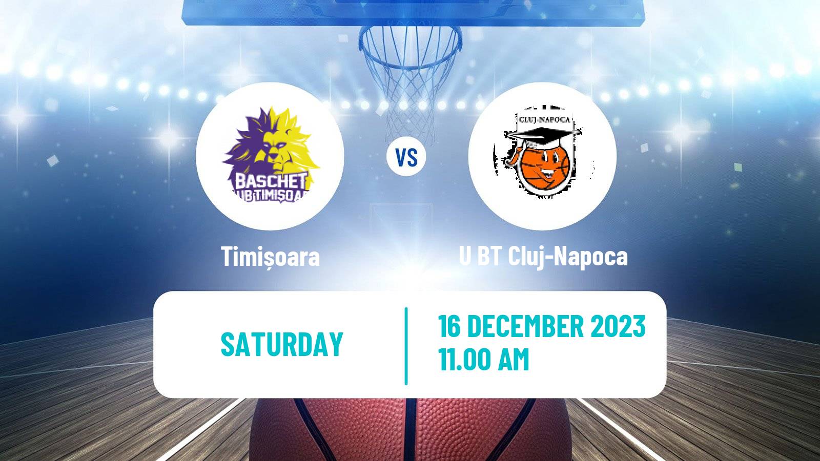 Basketball Romanian Divizia A Basketball Timișoara - U BT Cluj-Napoca