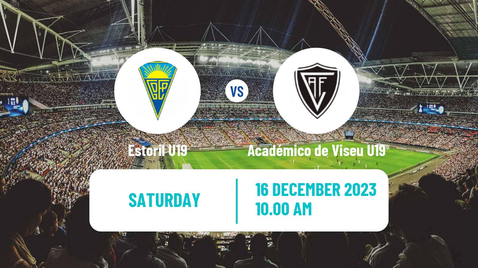 Soccer Portuguese Campeonato Nacional U19 Estoril U19 - Académico de Viseu U19