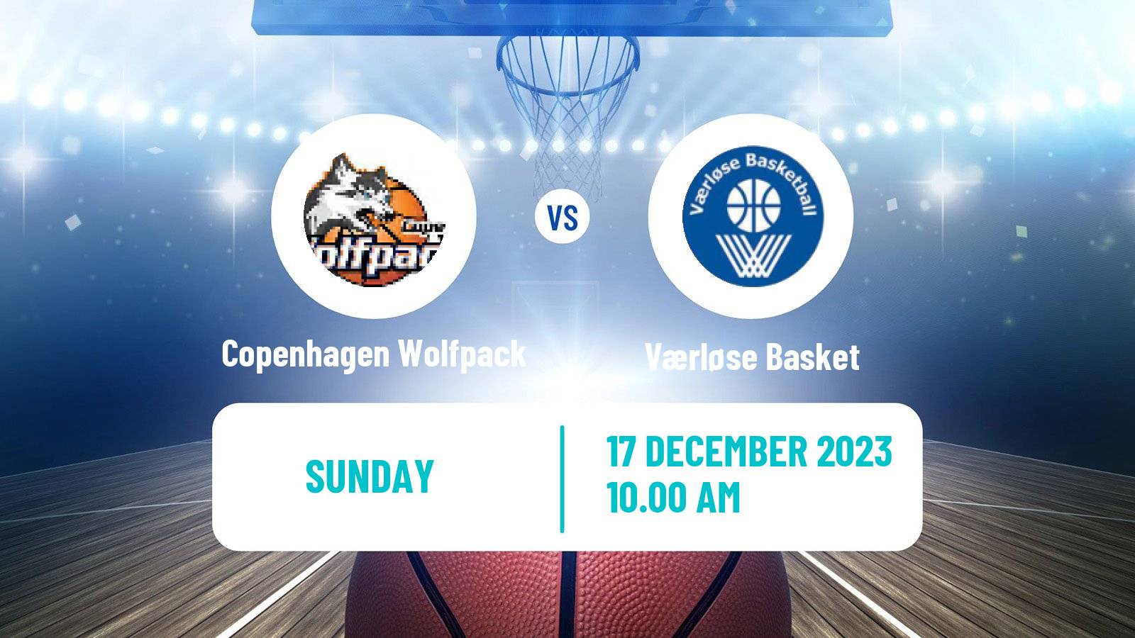 Basketball Danish Basketligaen Copenhagen Wolfpack - Værløse Basket