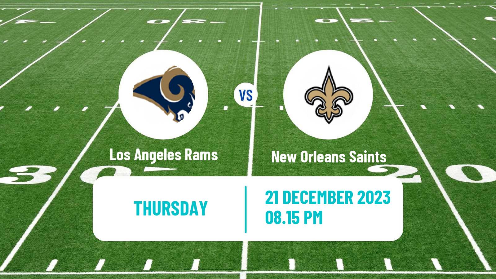 American football NFL Los Angeles Rams - New Orleans Saints