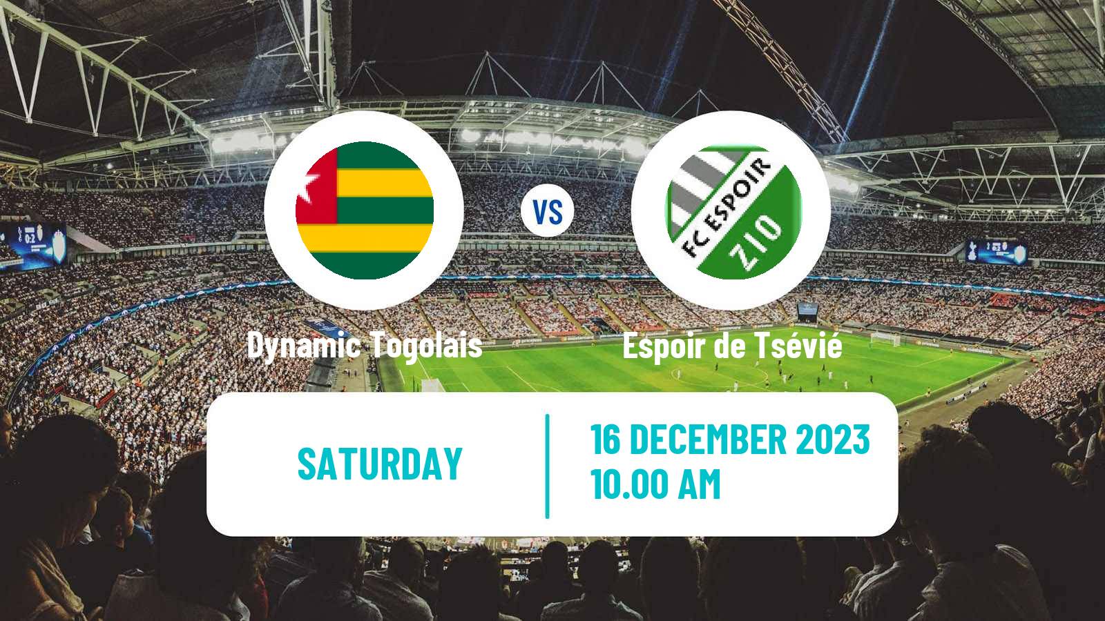 Soccer Togolese Championnat National Dynamic Togolais - Espoir de Tsévié