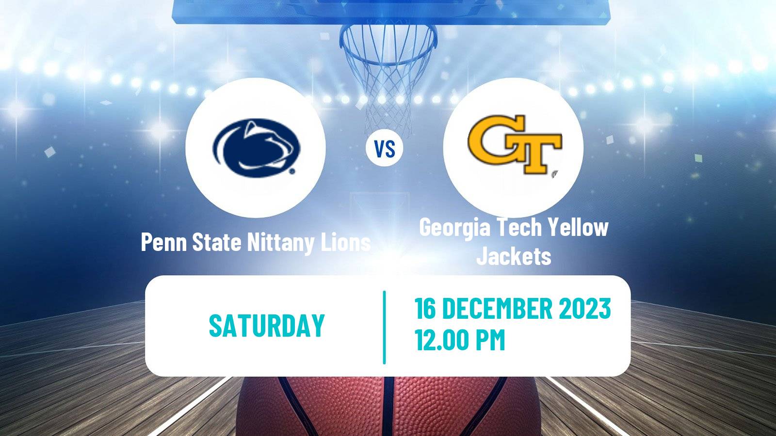 Basketball NCAA College Basketball Penn State Nittany Lions - Georgia Tech Yellow Jackets