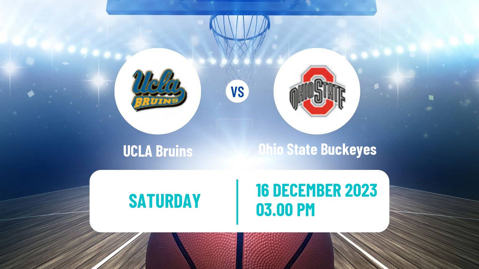 Basketball NCAA College Basketball UCLA Bruins - Ohio State Buckeyes