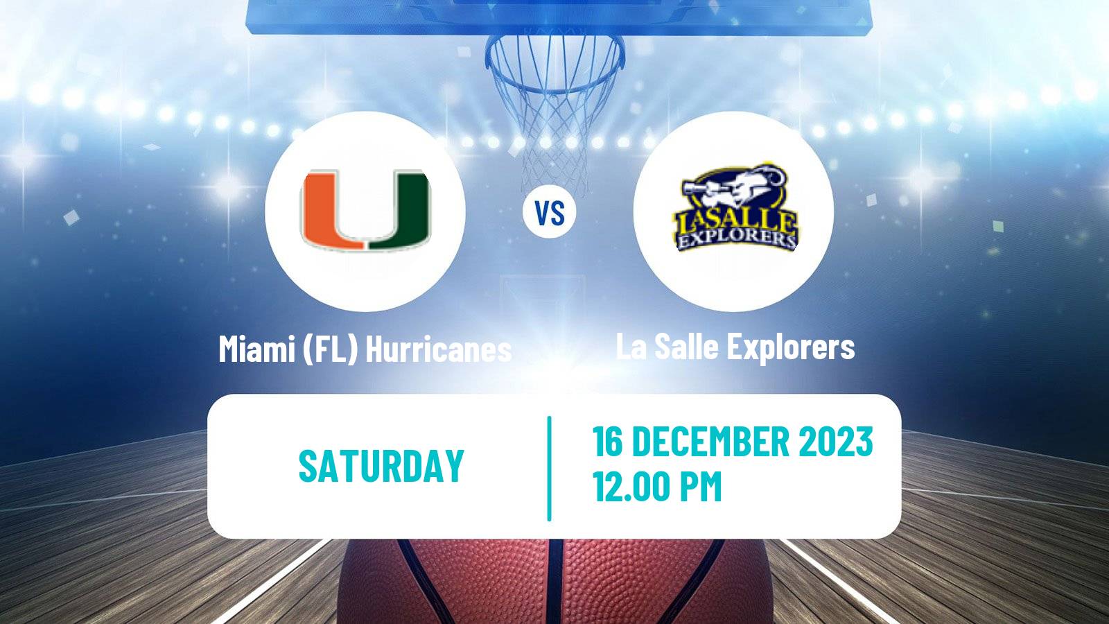 Basketball NCAA College Basketball Miami (FL) Hurricanes - La Salle Explorers