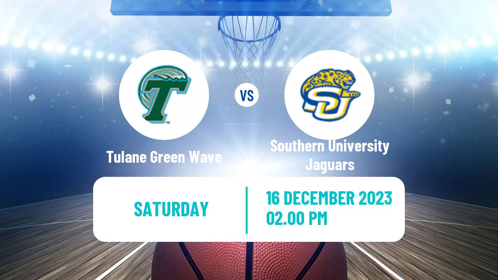 Basketball NCAA College Basketball Tulane Green Wave - Southern University Jaguars