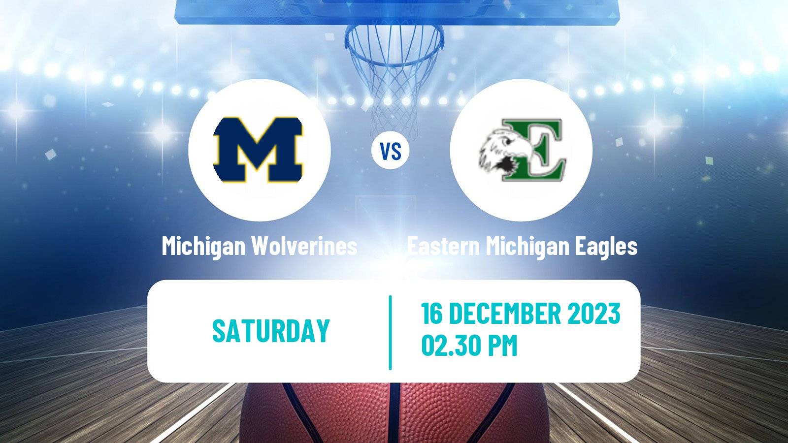 Basketball NCAA College Basketball Michigan Wolverines - Eastern Michigan Eagles