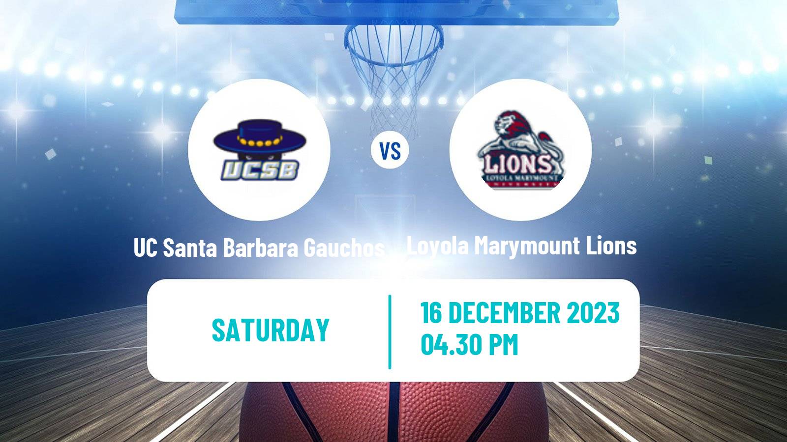 Basketball NCAA College Basketball UC Santa Barbara Gauchos - Loyola Marymount Lions