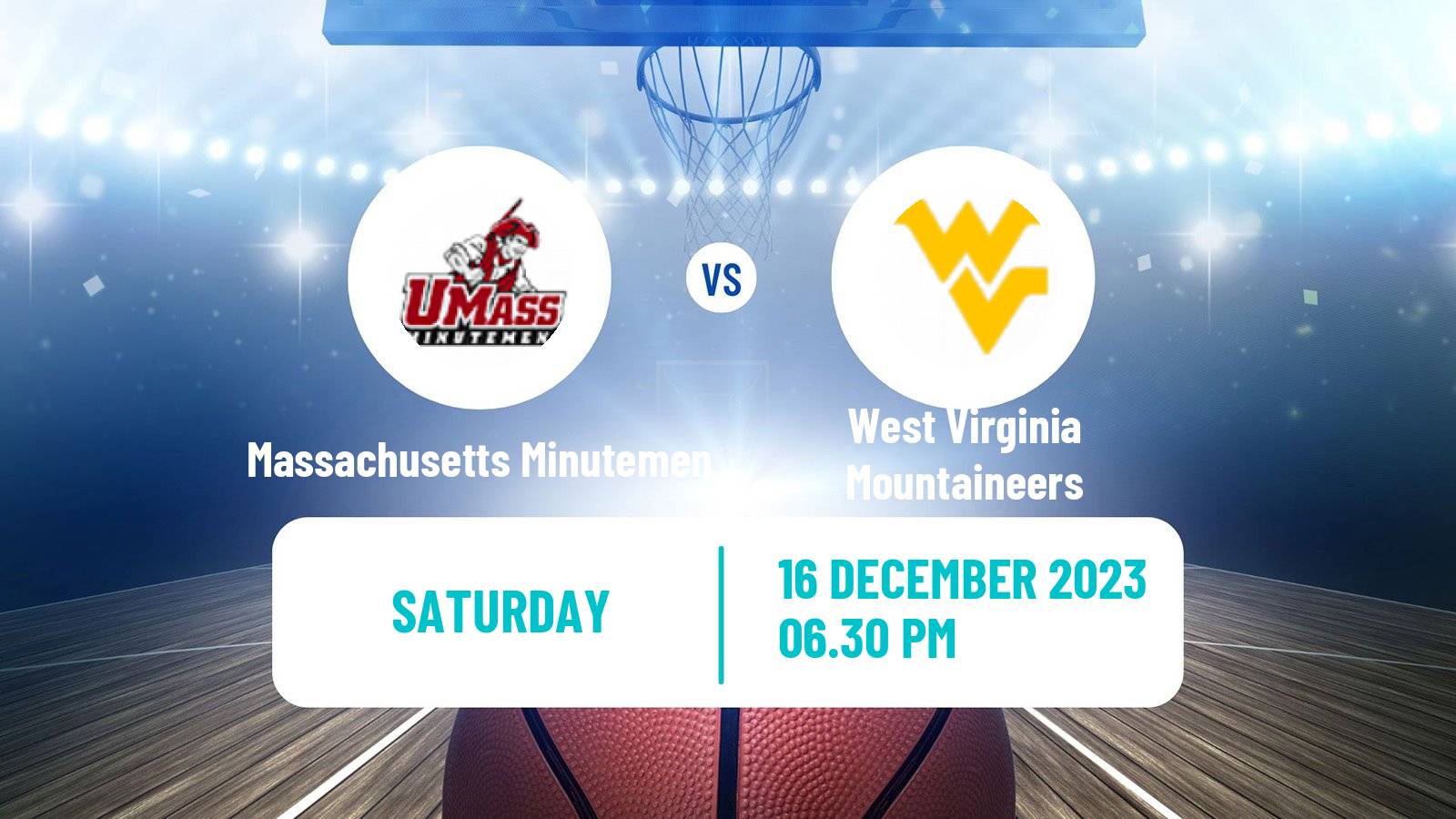 Basketball NCAA College Basketball Massachusetts Minutemen - West Virginia Mountaineers