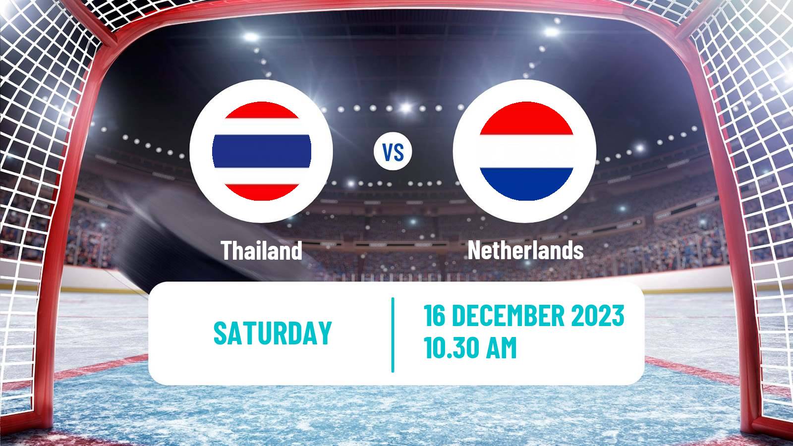 Hockey Winter Olympic Games - Ice Hockey Thailand - Netherlands