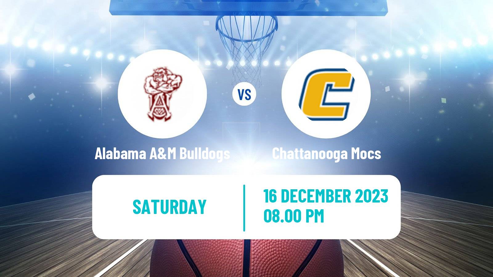 Basketball NCAA College Basketball Alabama A&M Bulldogs - Chattanooga Mocs