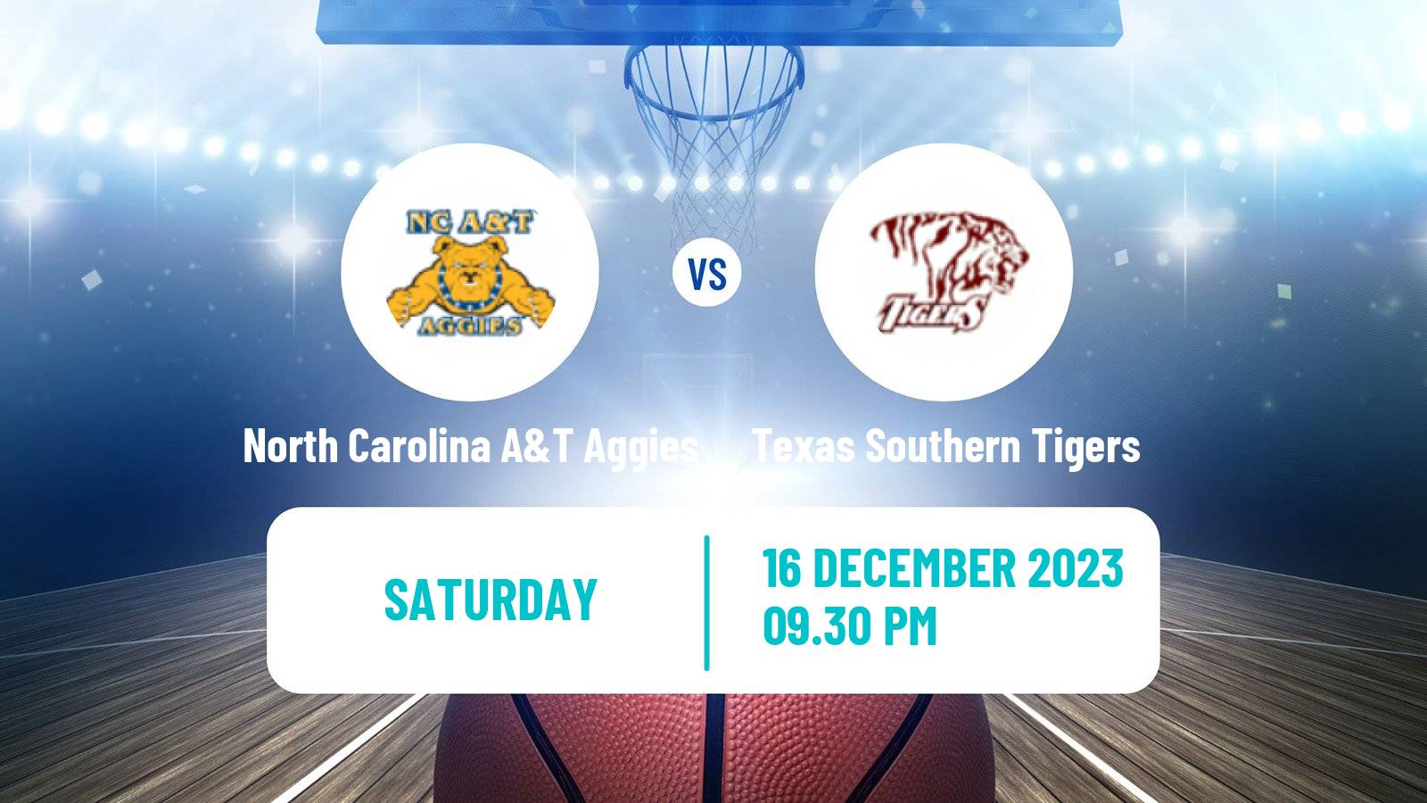 Basketball NCAA College Basketball North Carolina A&T Aggies - Texas Southern Tigers