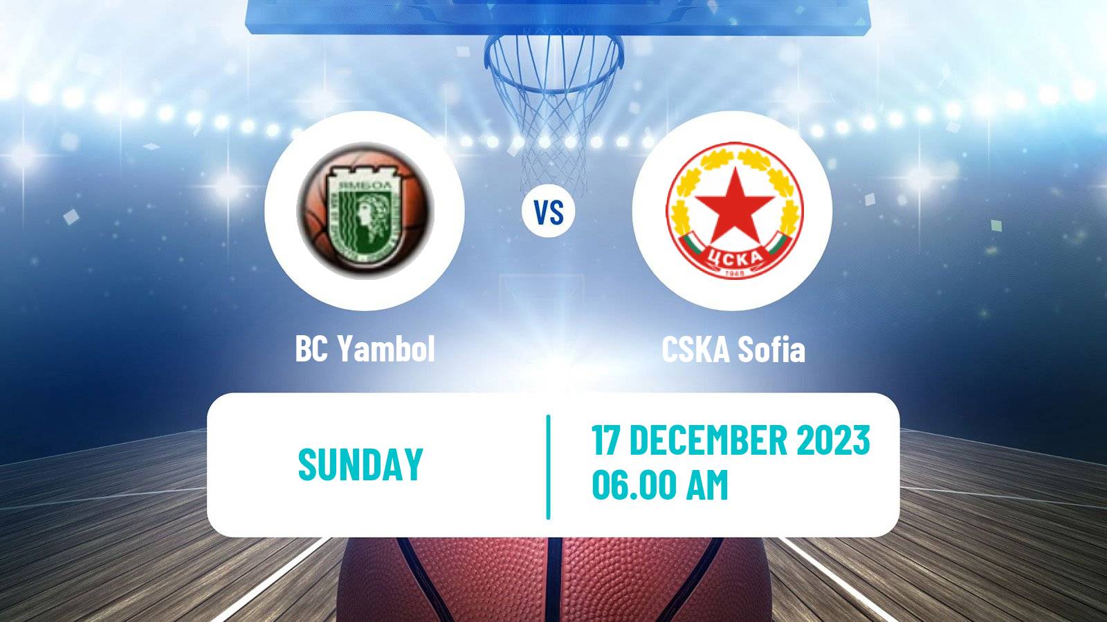 Basketball Bulgarian NBL Yambol - CSKA Sofia