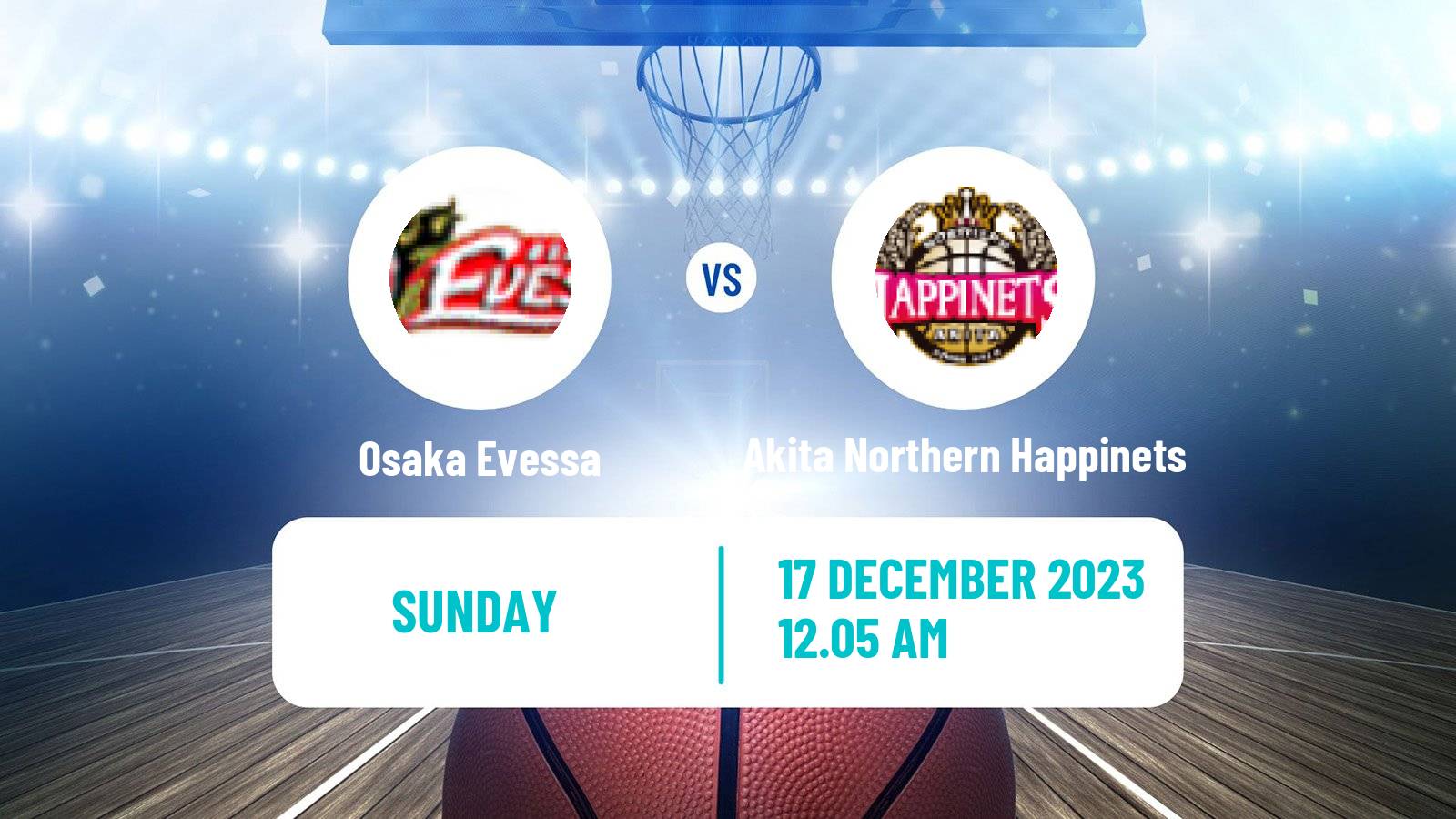 Basketball BJ League Osaka Evessa - Akita Northern Happinets