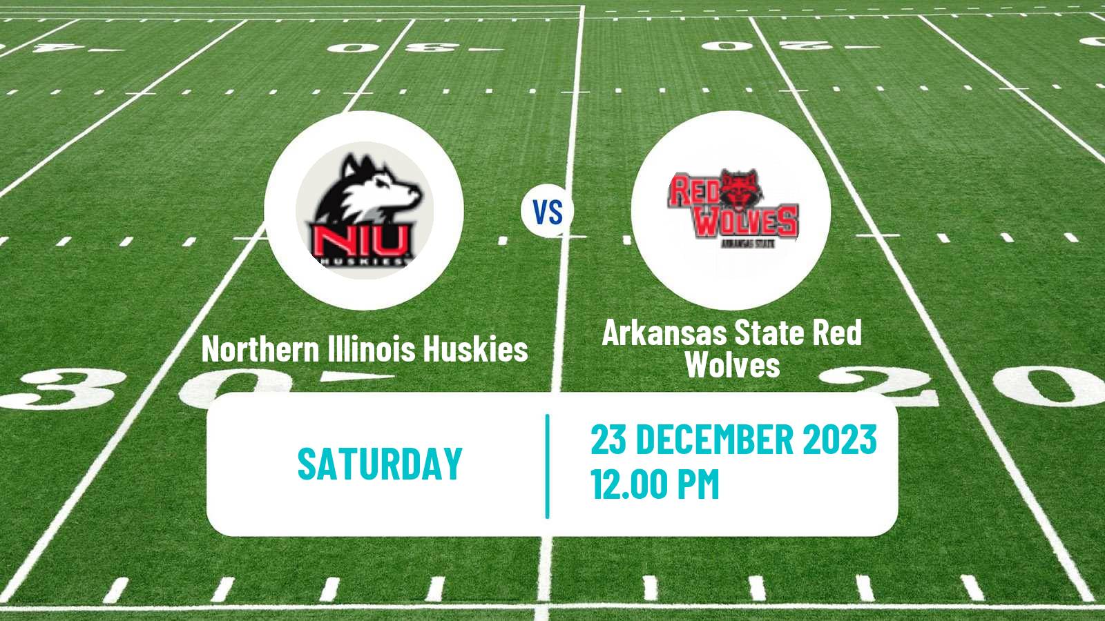 American football NCAA College Football Northern Illinois Huskies - Arkansas State Red Wolves