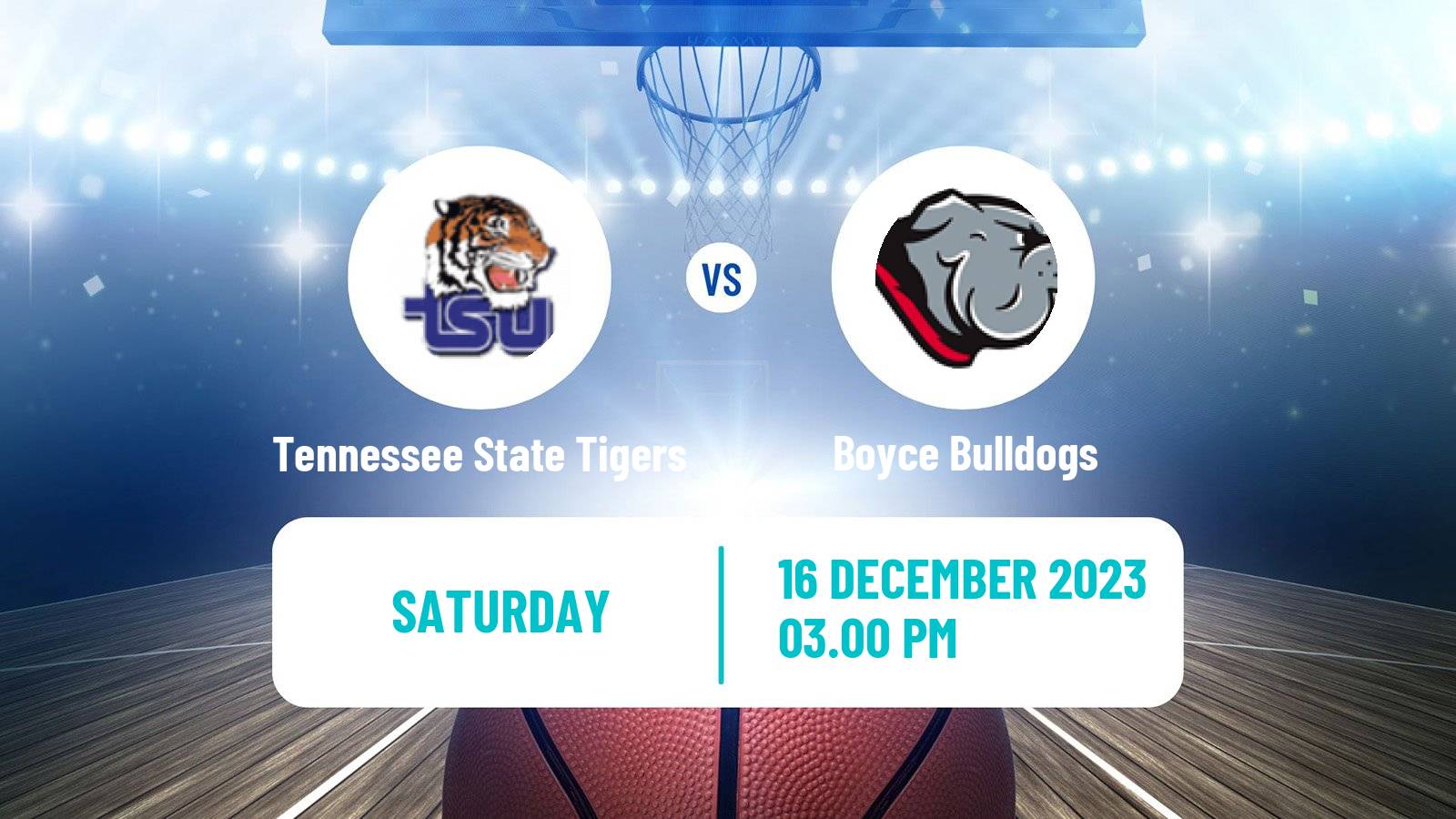 Basketball NCAA College Basketball Tennessee State Tigers - Boyce Bulldogs