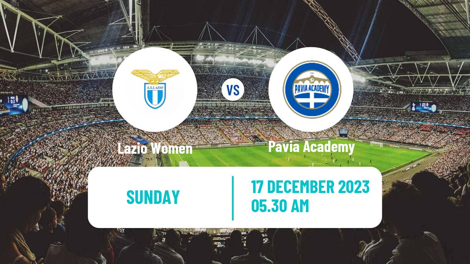 Soccer Italian Serie B Women Lazio - Pavia Academy