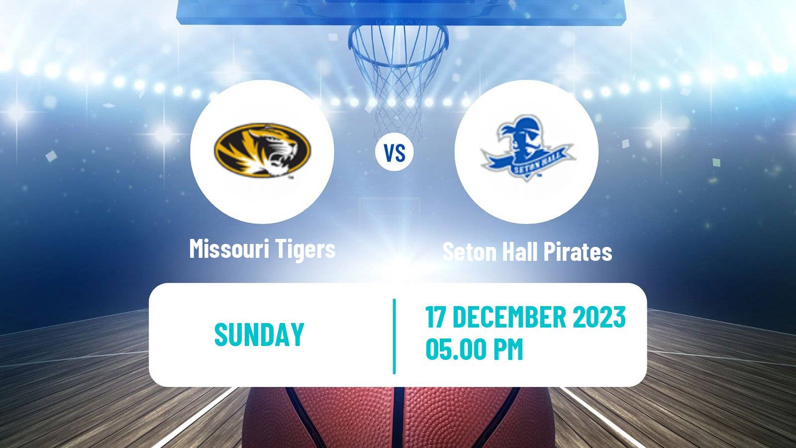 Basketball NCAA College Basketball Missouri Tigers - Seton Hall Pirates
