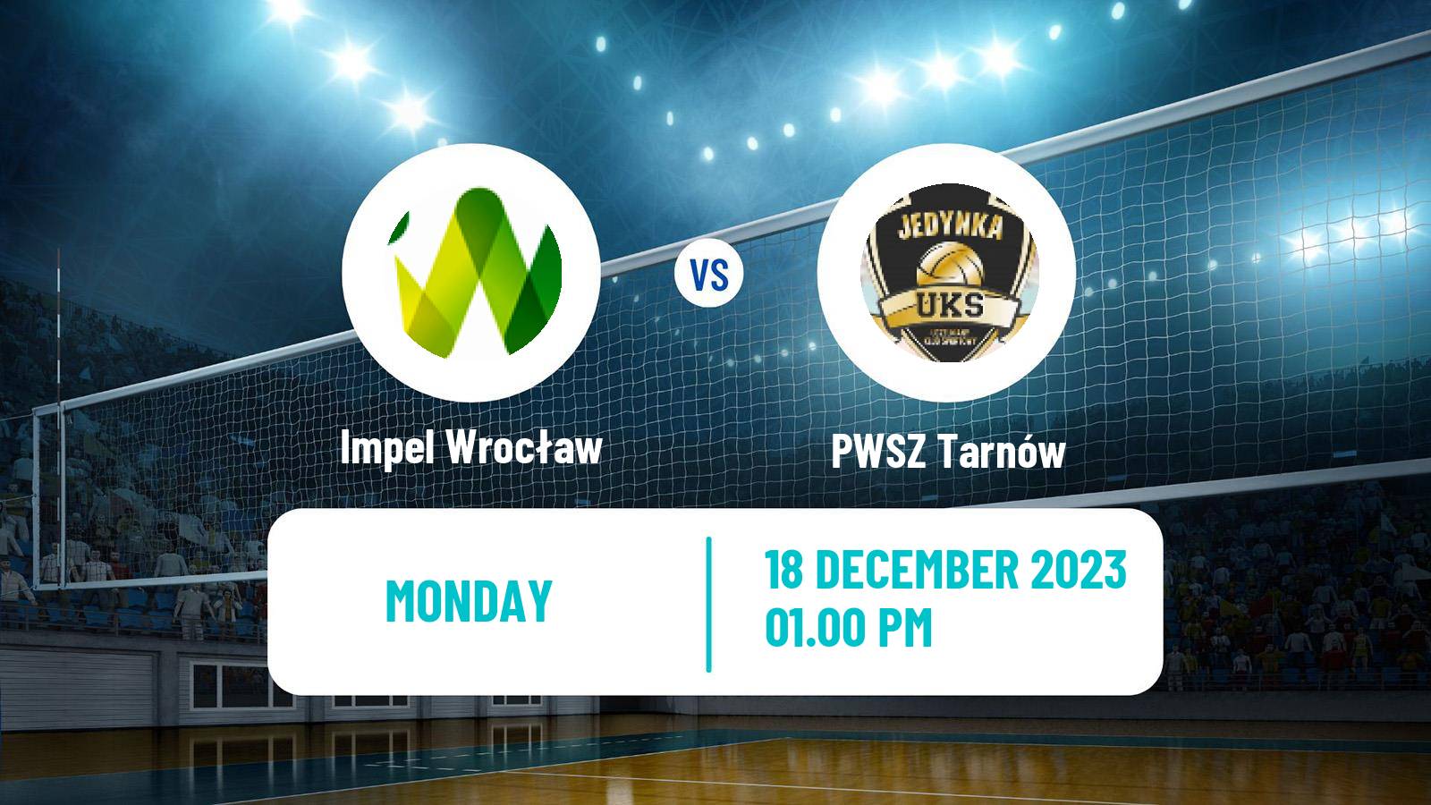 Volleyball Polish Liga Siatkowki Women Impel Wrocław - PWSZ Tarnów