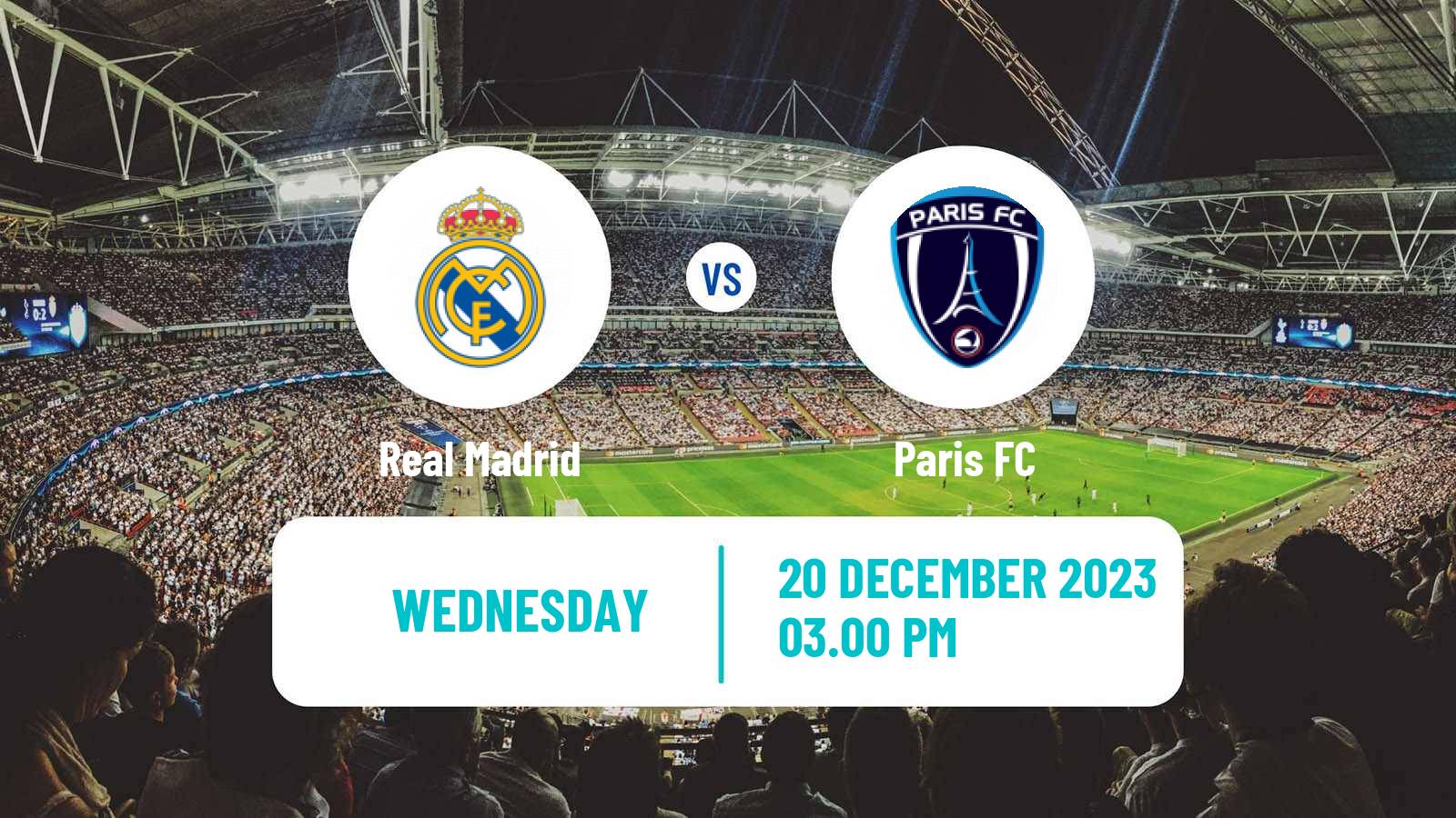 Soccer UEFA Champions League Women Real Madrid - Paris FC