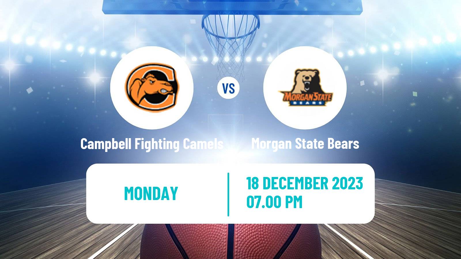 Basketball NCAA College Basketball Campbell Fighting Camels - Morgan State Bears