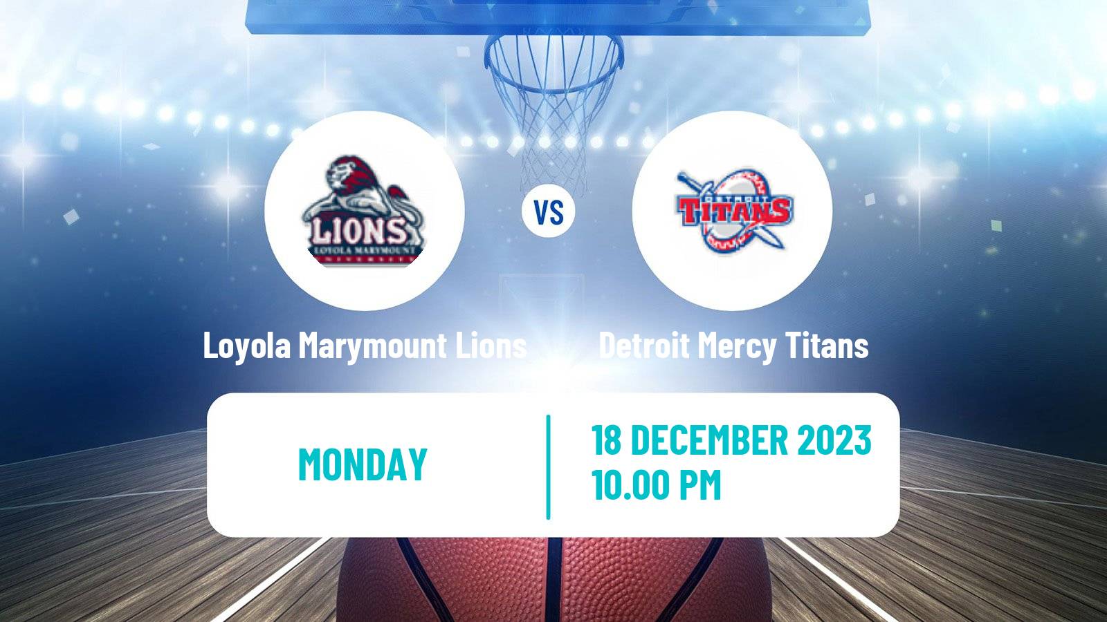 Basketball NCAA College Basketball Loyola Marymount Lions - Detroit Mercy Titans