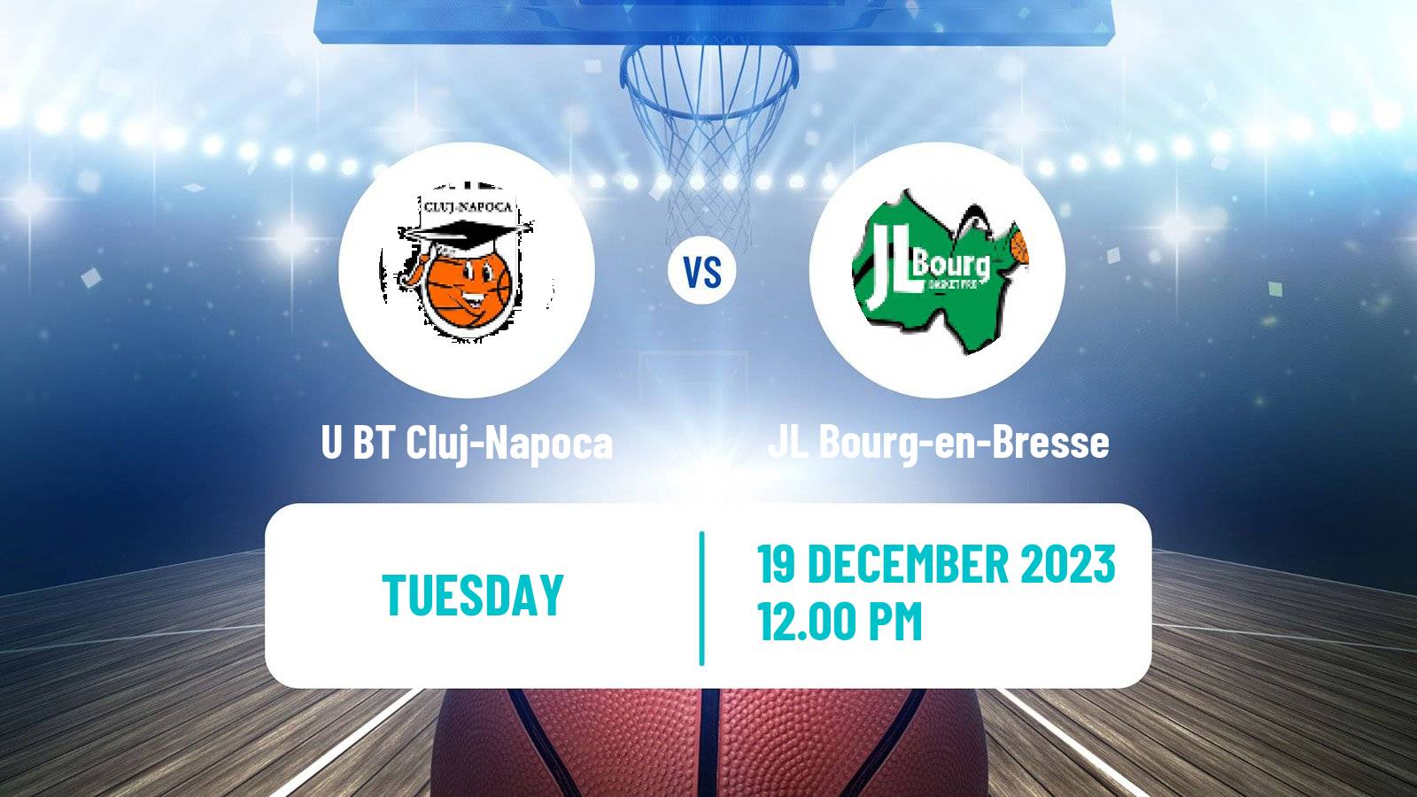 Basketball Eurocup U BT Cluj-Napoca - JL Bourg-en-Bresse