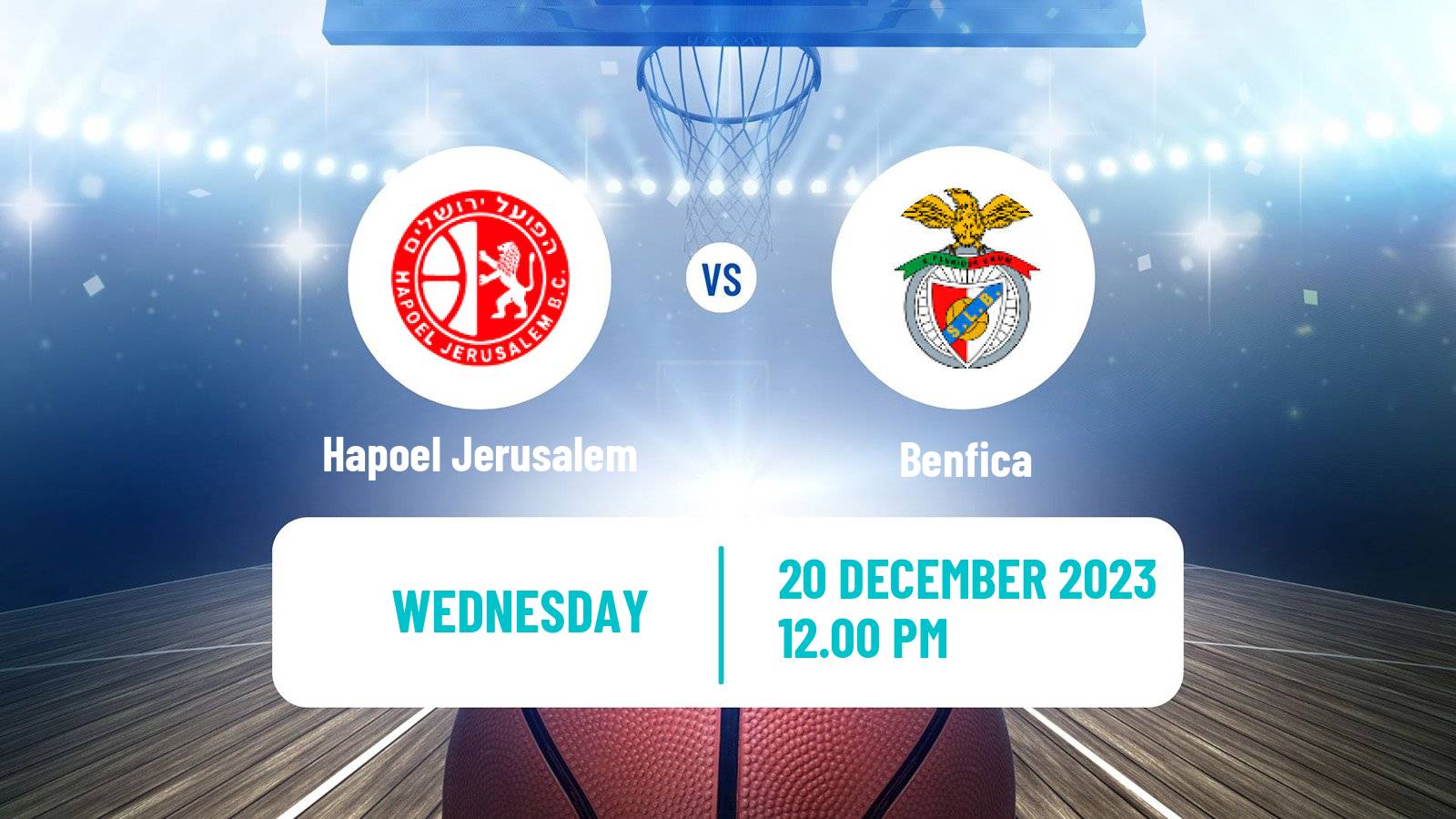 Basketball Champions League Basketball Hapoel Jerusalem - Benfica