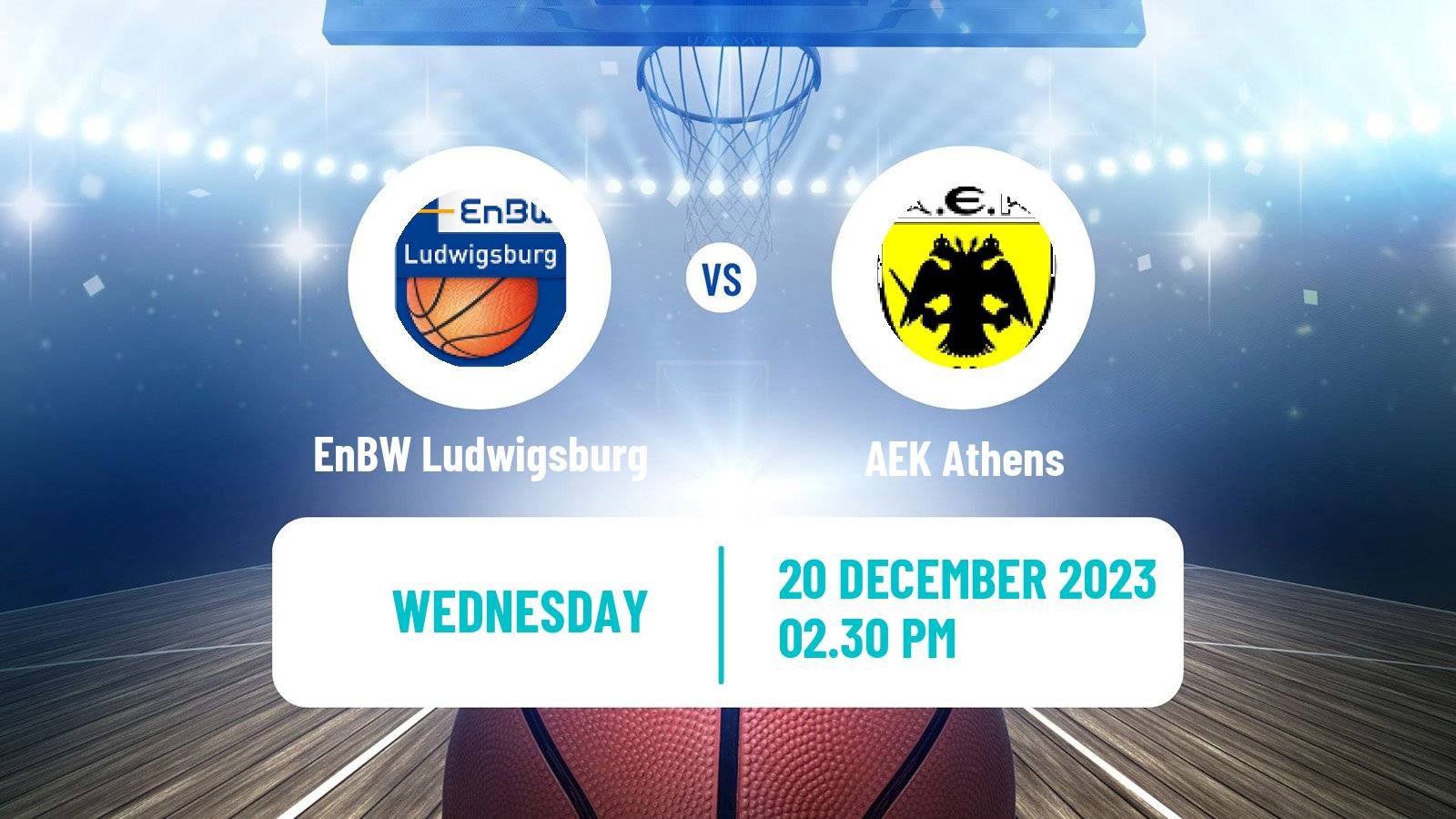 Basketball Champions League Basketball EnBW Ludwigsburg - AEK Athens