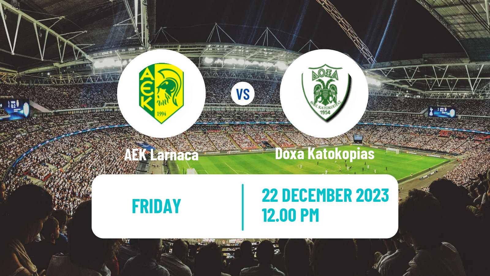 Soccer Cypriot First Division AEK Larnaca - Doxa Katokopias