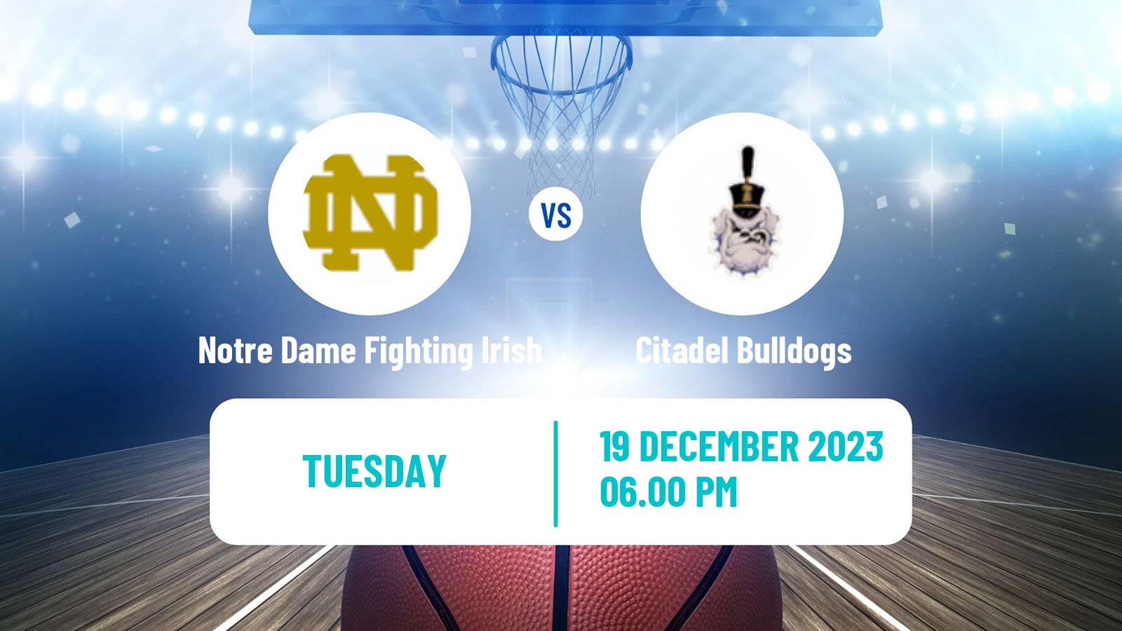 Basketball NCAA College Basketball Notre Dame Fighting Irish - Citadel Bulldogs