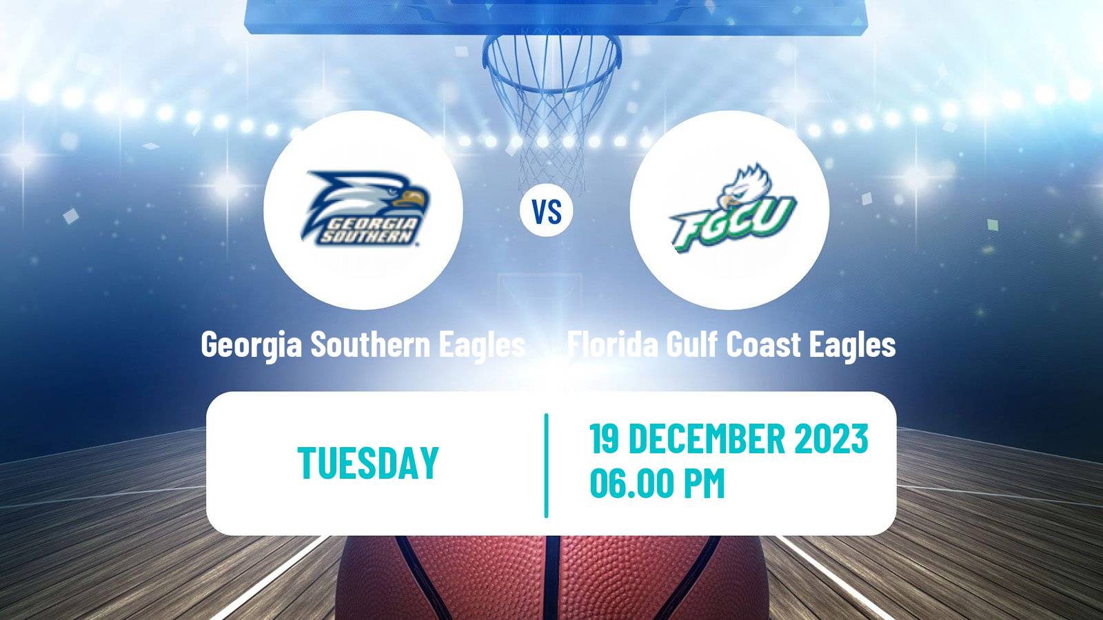 Basketball NCAA College Basketball Georgia Southern Eagles - Florida Gulf Coast Eagles