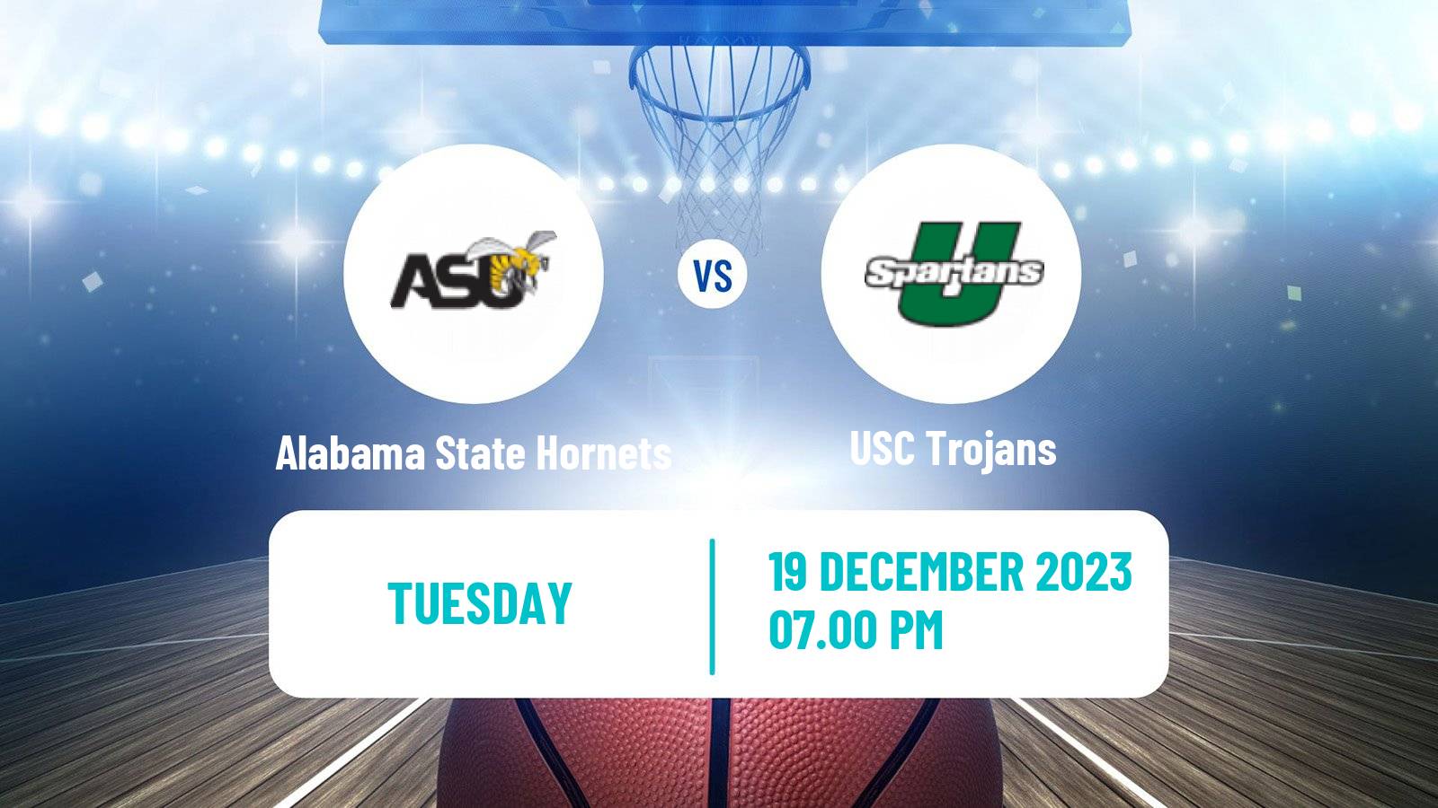 Basketball NCAA College Basketball Alabama State Hornets - USC Trojans